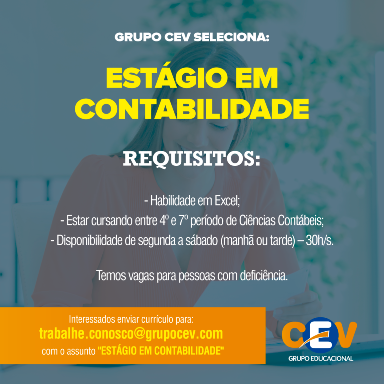 Vaga Para Estágio De Contabilidade No Grupo CEV Em Teresina | Themos ...