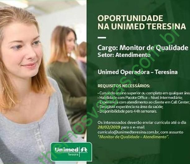 Monitor de Qualidade na ‘Unimed’ em Teresina PI Themos Vagas