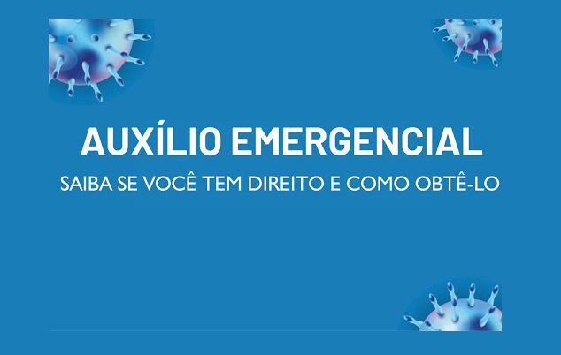 Auxílio emergencial: como vai funcionar a ajuda de R$ 600 para desempregados, informais e MEIs