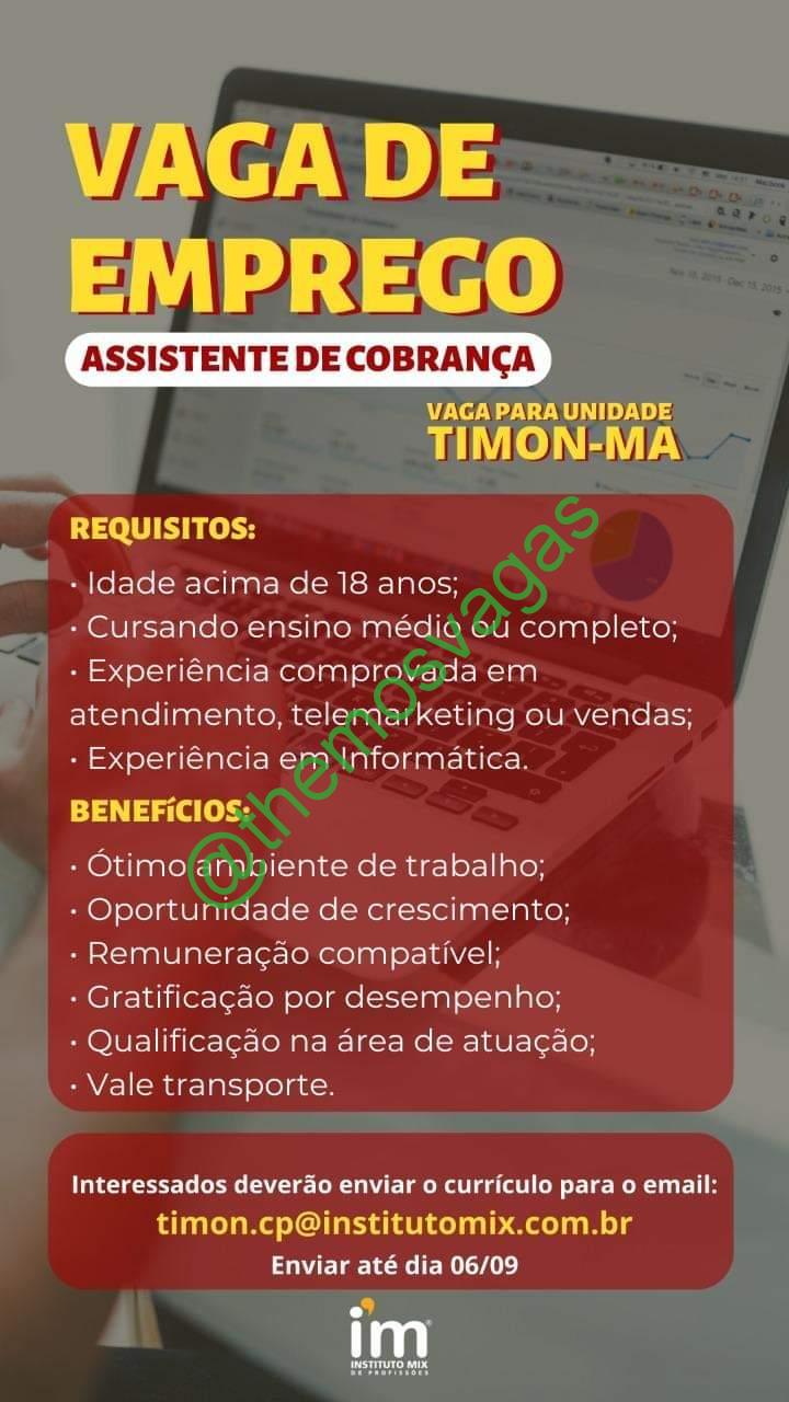 Assistente De Cobrança Timon Ma 01 Vagas Themos Vagas Empregos E Estágiosthemos 8270